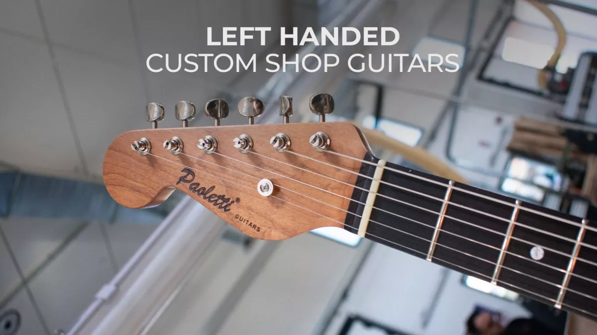 Left-Handed Guitarists, find Your Perfect Match!