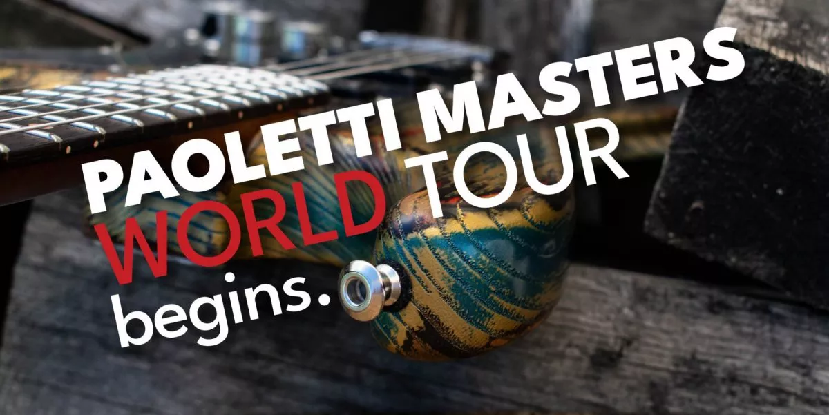 Paoletti Masters World Tour: From Italy, Close to You.