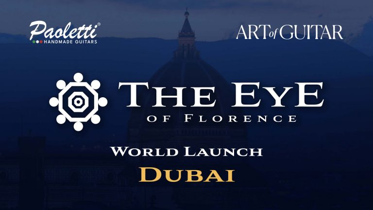 The Eye of Florence 2026 – Official Launch at Art of Guitar – Dubai
